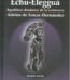 Echu-Elegguá: Equilibrio Dinámico de la Existencia – Tratado Completo sobre la Divinidad del Camino