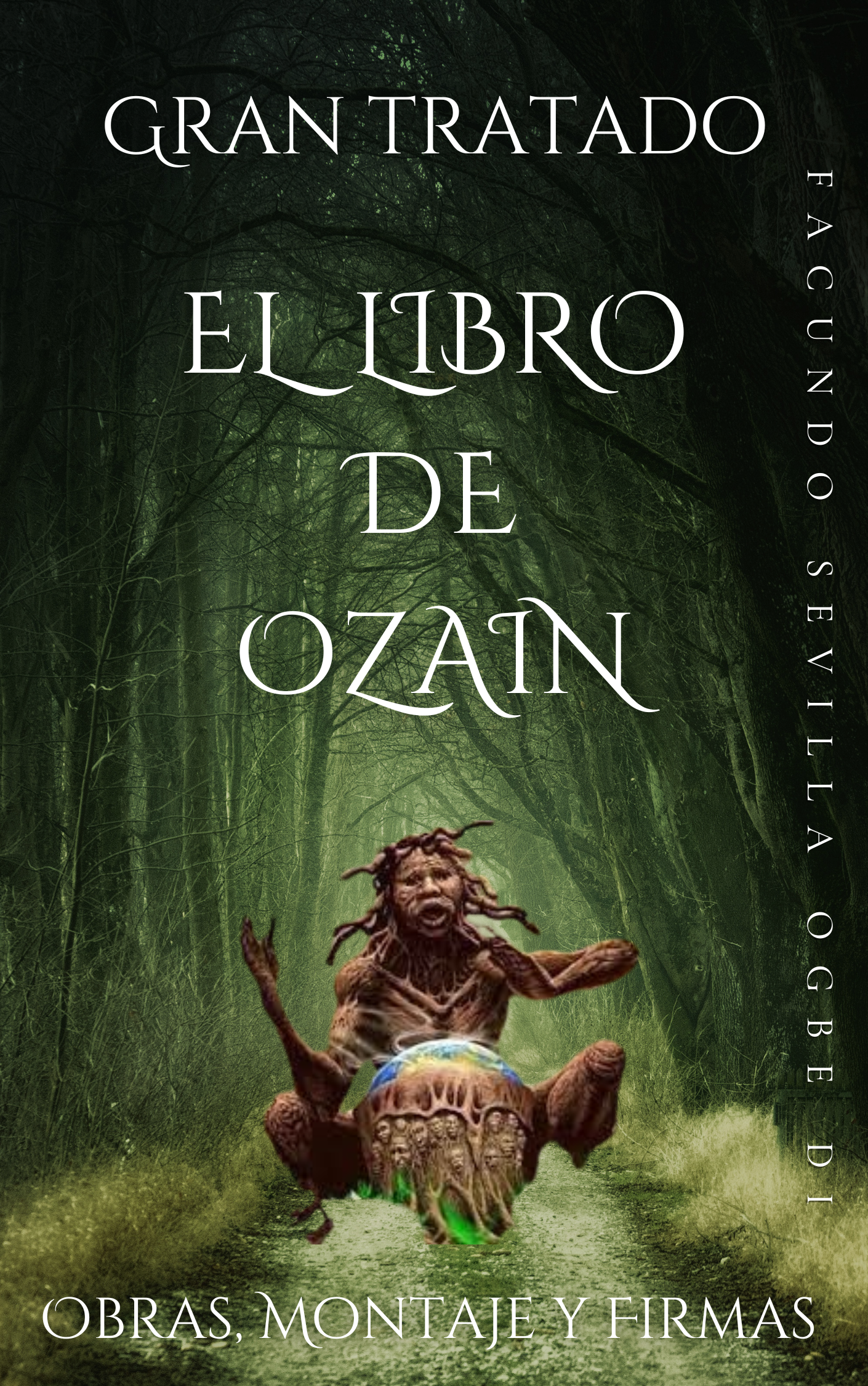 Tratado de Ozain - Facundo Sevilla Ogbe Di Tratado de Ozain - Facundo Sevilla Ogbe Di